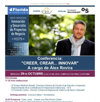 Conferencia "Creer, crear.. innovar" Alex Rovira