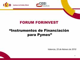 "Instrumentos financiación para pymes (ICO, ENISA y CDTI) (Presentaciones)
