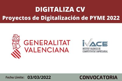 DIGITALIZA CV - Subvenciones para Proyectos de Digitalizacin de PYME 2022