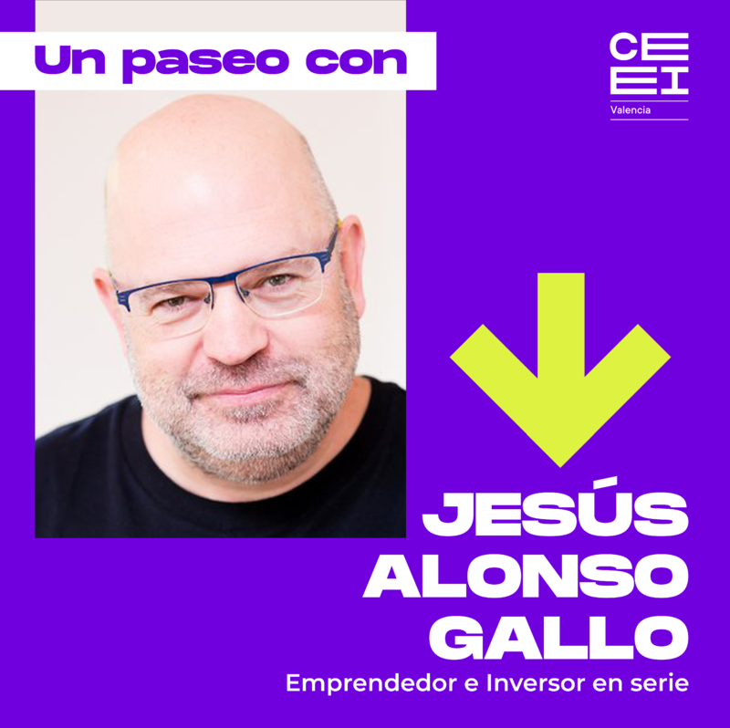 Un paseo con Jesús Alonso Gallo, emprendedor e inversor en serie