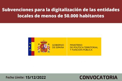 subvenciones para la digitalización de las entidades locales de menos de 50.000 habitantes 