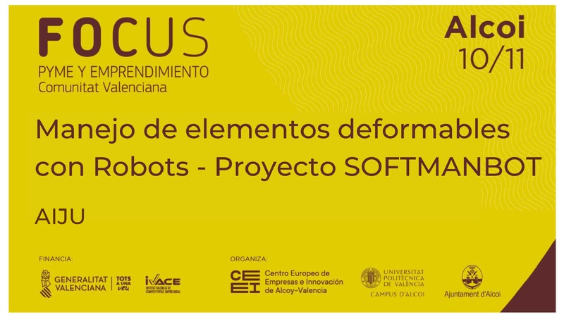 Manejo de elementos deformables con Robots - AIJU - FOCUS Robtica y digitalizacin