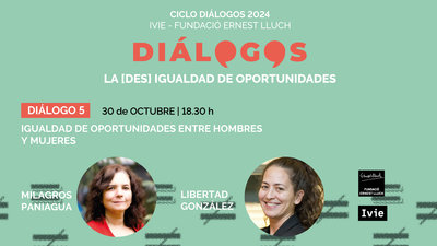 DI�LOGO 5. Igualdad de oportunidades entre hombres y mujeres