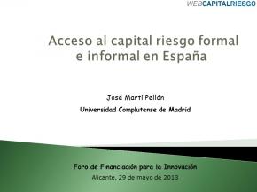 Acceso al capital riesgo formal e informal en Espaa