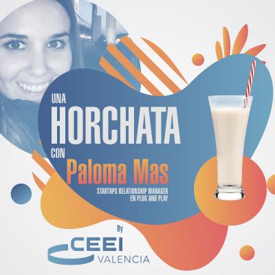 Una horchata con Paloma Mas