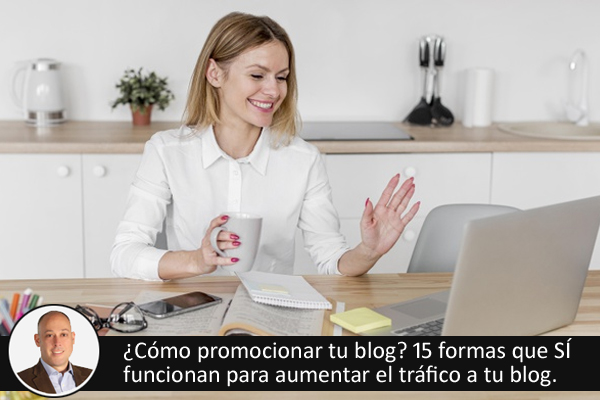 Cmo promocionar tu blog?