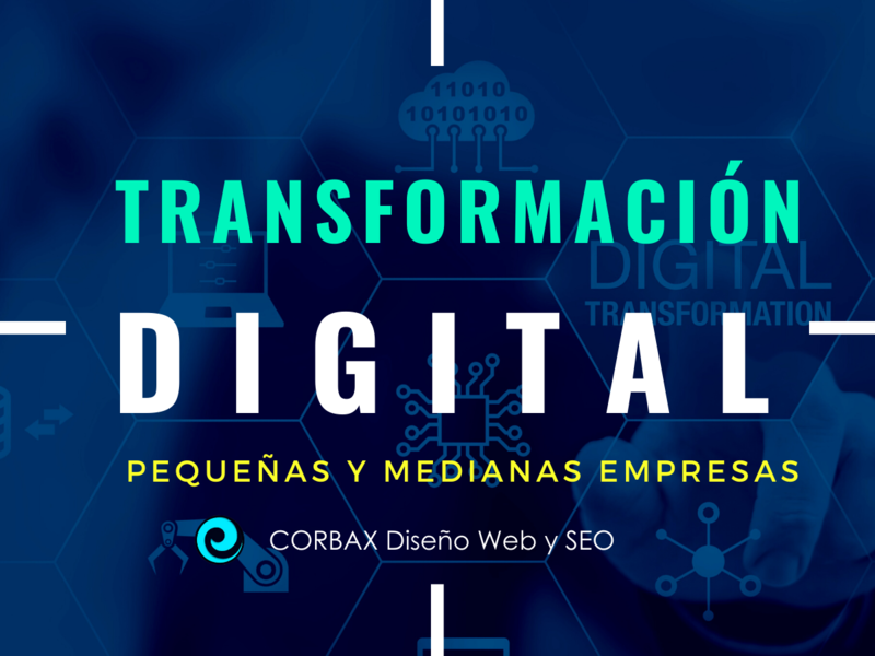 Transformación Digital para pequeñas y medianas empresas | CORBAX